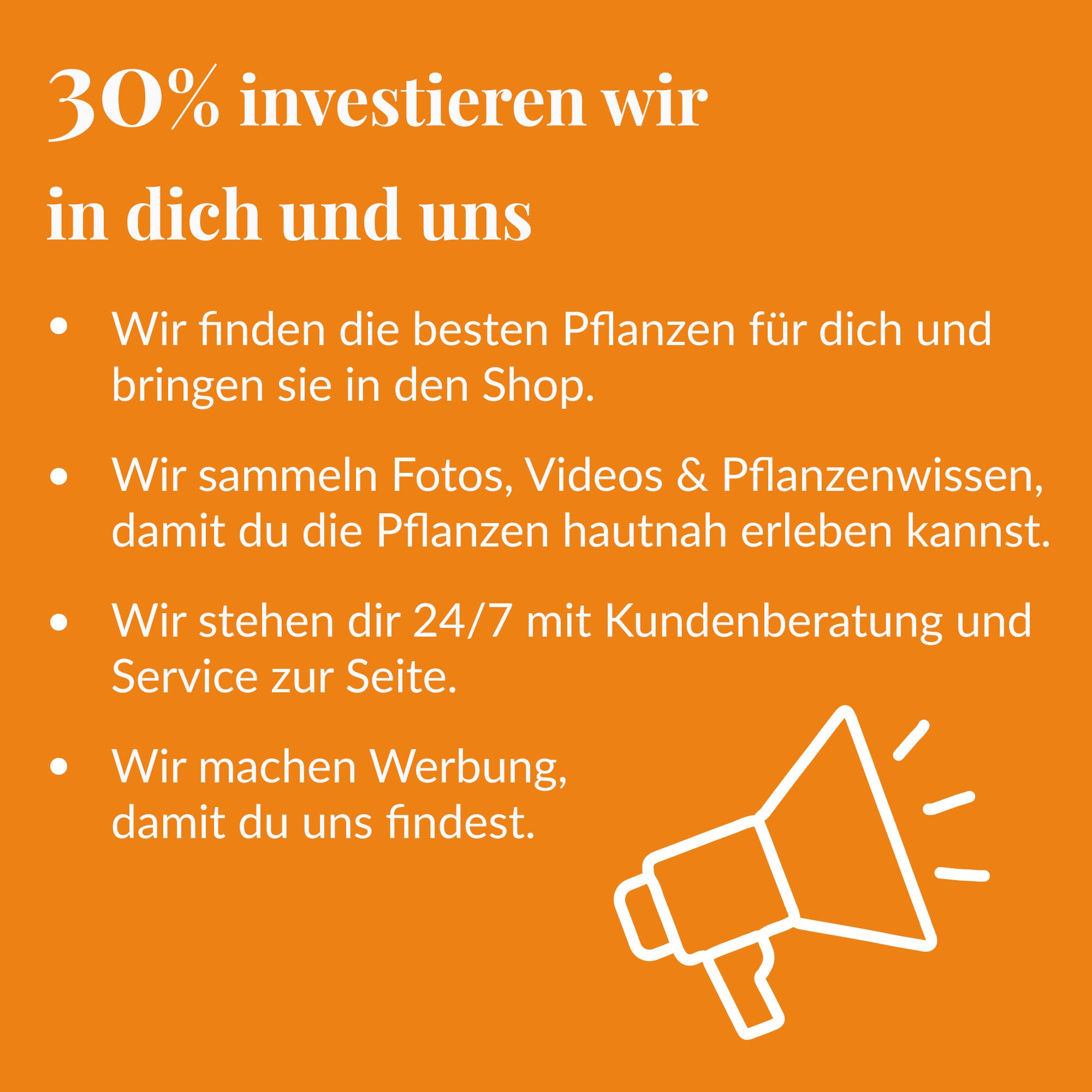 30% investieren wir in dich und uns